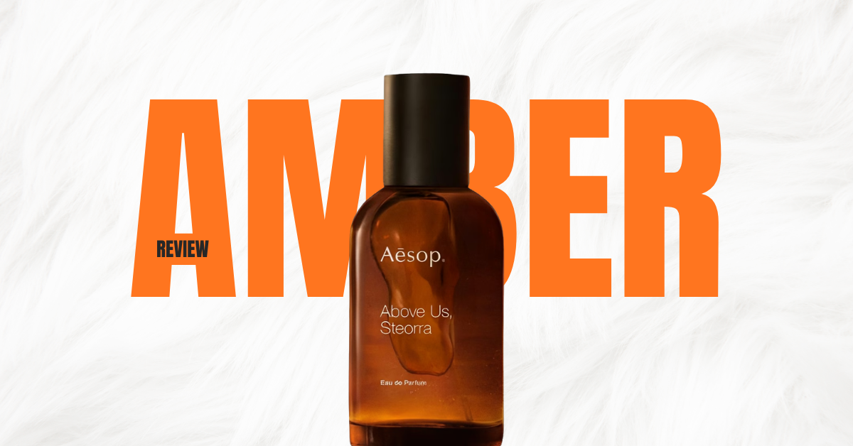 The New Shape of Amber: Above Us, Steorra by Aesop